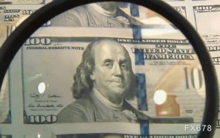 美联储降息预期升温，施压美元低位震荡